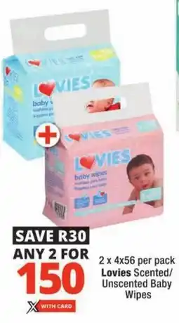 Checkers Lovies Scented/ Unscented Baby Wipes offer