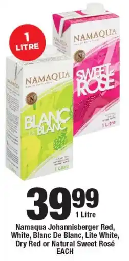 OK Liquor Namaqua Johannisberger Red, White, Blanc De Blanc, Lite White, Dry Red or Natural Sweet Rosé offer