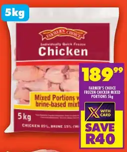 FoodWorld Farmer's choice frozen chicken mixed portions offer
