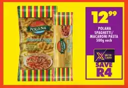 FoodWorld Polana spaghetti/ macaroni pasta offer