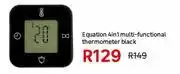Leroy Merlin Equation 4 In 1 Multi Functional Thermometer Black offer