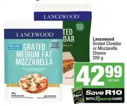 SuperSpar Lancewood Grated Cheddar or Mozzarella Cheese offer