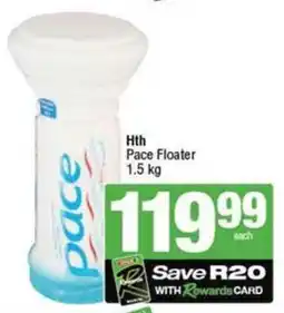SuperSpar Hth Pace Floater offer