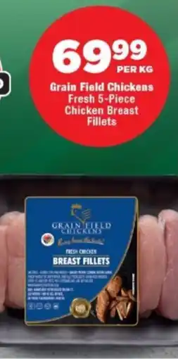OK Foods Grain Field Chickens Fresh Chicken Breast Fillets offer