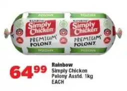 OK Foods Rainbow Simply Chicken Polony Asstd. offer