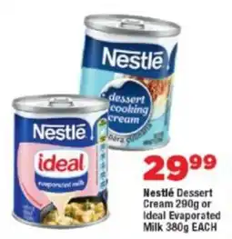 OK Foods Nestlé Dessert Cream or Ideal Evaporated Milk offer