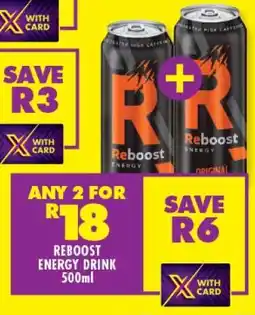Shoprite REBOOST ENERGY DRINK 500ml offer