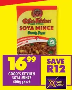 Shoprite GOGO'S KITCHEN SOYA MINCE offer