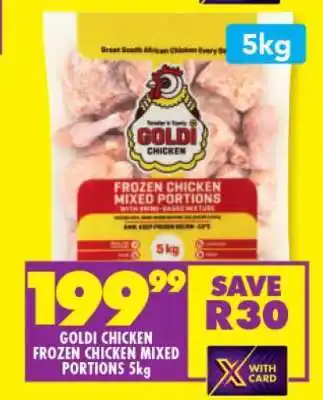 Shoprite GOLDI CHICKEN FROZEN CHICKEN MIXED PORTIONS 5kg offer