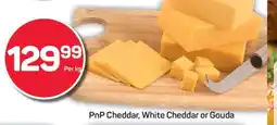 Pick n Pay Hypermarket PnP Cheddar, White Cheddar or Gouda offer