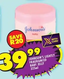 Shoprite Johnson's lightly fragranced baby jelly offer