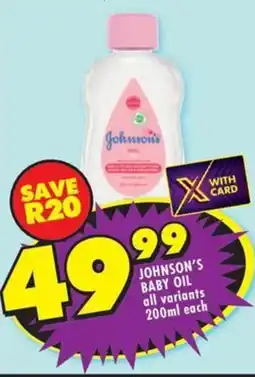 Shoprite Johnson's baby oil all variants offer