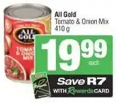 SuperSpar All gold tomato & onion mix offer