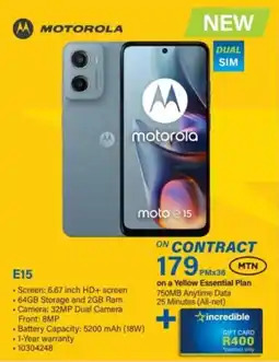 Incredible Connection Motorola E15 offer