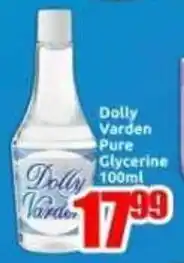 Three Star Cash and Carry Dolly Varden Pure Glycerine offer