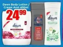 Three Star Cash and Carry Dawn Body Lotion/ Cream Asst offer