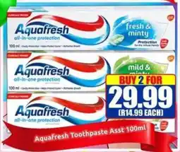 Three Star Cash and Carry Aquafresh Toothpaste Asst offer