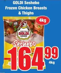 Boxer Superstores GOLDI Seshebo Frozen Chicken Breasts & Thighs offer