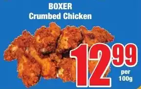 Boxer Superstores BOXER Crumbed Chicken offer