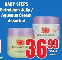 Boxer Superstores BABY STEPS Petroleum Jelly/ Aqueous Cream Assorted offer