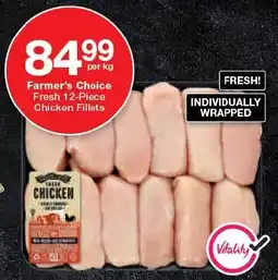 Checkers Farmer's Choice Fresh Chicken Fillets offer