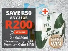 Checkers Savanna Dry/ Light Premium Cider NRB offer
