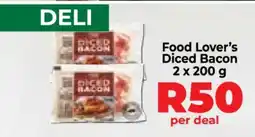 Food Lover's Market Food Lover’s Diced Bacon offer