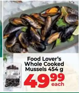 Food Lover's Market Food Lover’s Whole Cooked Mussels 454 g offer