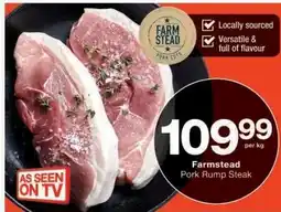 Checkers Farmstead Pork Rump Steak offer