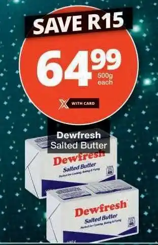 Checkers Dewfresh Salted Butter offer