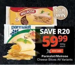 Checkers Parmalat / Melrose Cheese Slices offer