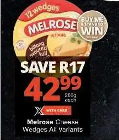 Checkers Melrose Cheese Wedges All Variants offer