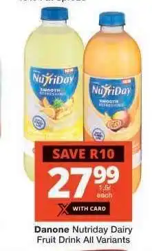 Checkers DANONE NUTRIDAY DAIRY FRUIT DRINK offer