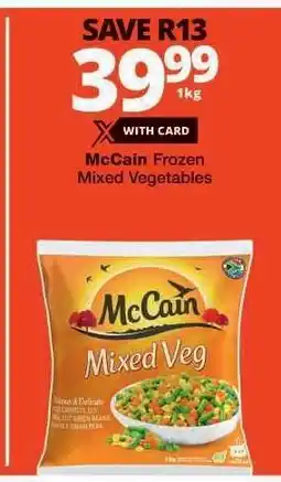 Checkers McCain Frozen Mixed Vegetables offer