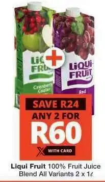 Checkers Liqui Fruit 100 % Fruit Juice Blend offer