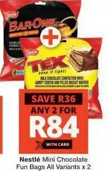 Checkers Nestlé Mini Chocolate Fun Bags All Variants x 2 offer