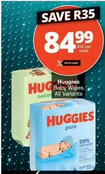 Checkers Huggies Baby Wipes offer