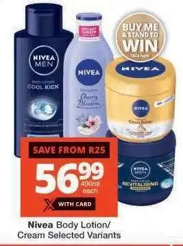 Checkers NIVEA BODY LOTION/CREAM offer