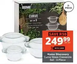Checkers Home Discovery Curve Glass Casserole Set - 3-Piece offer