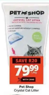 Checkers Pet Shop Crystal Cat Litter offer