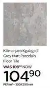 CTM Kilimanjaro Kgalagadi Grey Matt Porcelain Floor Tile 350x350mm-Per Sqm offer