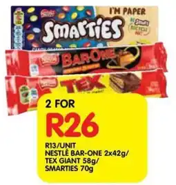 Shoprite Liquor Nestlé bar-one/ tex giant/ smarties offer