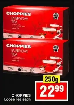 Choppies CHOPPIES Loose Tea offer