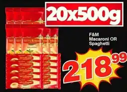 Choppies F&M Macaroni OR Spaghetti offer