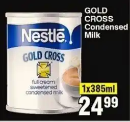Choppies GOLD CROSS Condensed Milk offer