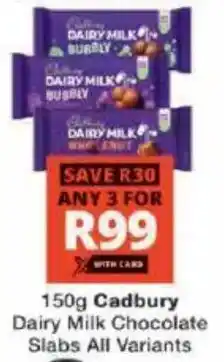 Checkers Cadbury Dairy Milk Chocolate Slabs All Variants offer