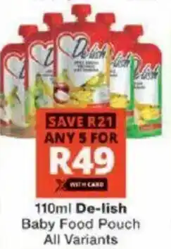 Checkers De-lish Baby Food Pouch offer