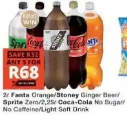Checkers Fanta Orange/ Stoney Ginger Beer/ Sprite Zero/ Coca-Cola No Sugar/ No Caffeine/ Light Soft Drink offer
