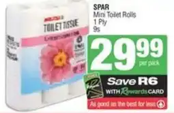 SuperSpar Spar mini toilet rolls offer