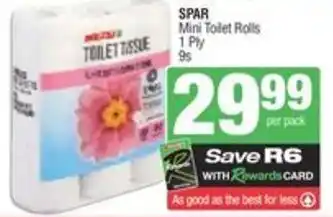 SuperSpar Spar mini toilet rolls offer